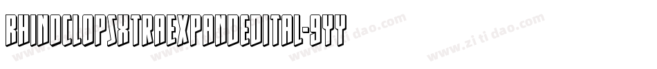 RhinoclopsXtraExpandedItal-9YYAZ字体转换