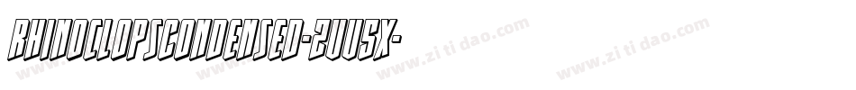 RhinoclopsCondensed-ZVV5x字体转换