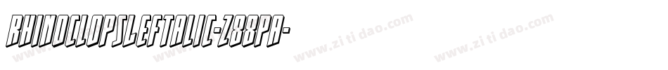 RhinoclopsLeftalic-z88pa字体转换
