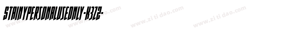 StainyPersonalUseOnly-K3zZ字体转换