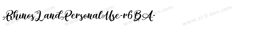 RhinosLandPersonalUse-r6BA字体转换