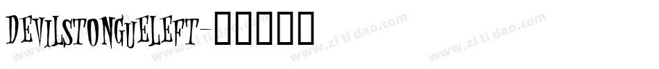 devilstongueleft字体转换