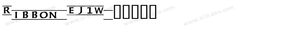 Ribbon-EJ1W字体转换