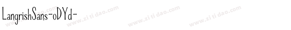 LangrishSans-oDYd字体转换