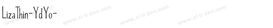 LizaThin-YdYo字体转换