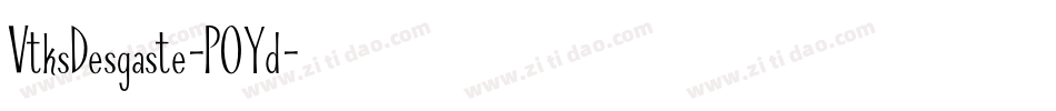 VtksDesgaste-POYd字体转换