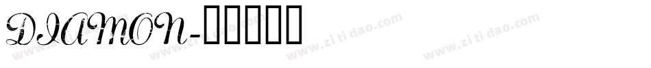 DIAMON字体转换