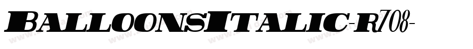 BalloonsItalic-r708字体转换