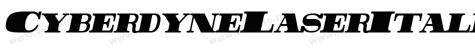 CyberdyneLaserItalic-r6Vy字体转换
