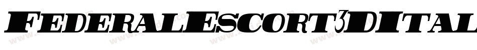 FederalEscort3DItalic-RWgo字体转换