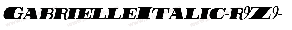 GabrielleItalic-r9Z9字体转换