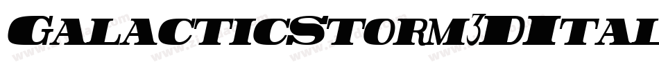 GalacticStorm3DItalic-r6o9字体转换