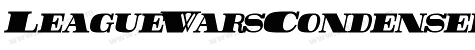 LeagueWarsCondensedItalic-rBgx字体转换 LeagueWarsCondensedItalic-rBgx字体转换