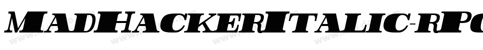 MadHackerItalic-rPg9字体转换