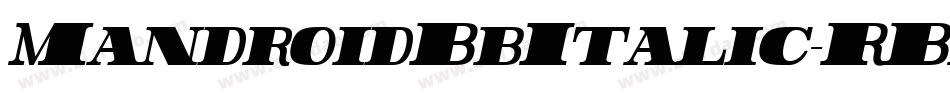 MandroidBbItalic-RBdv字体转换