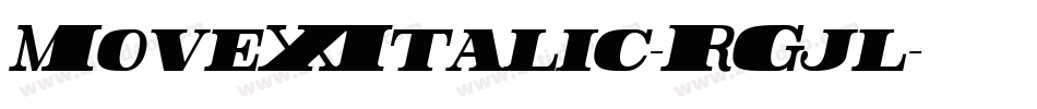 MoveXItalic-RGjl字体转换
