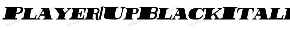 Player1UpBlackItalic-rZoA字体转换