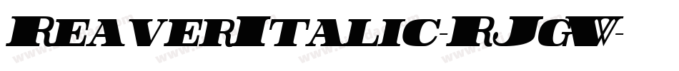ReaverItalic-RJgW字体转换