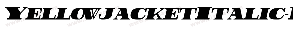 YellowjacketItalic-RRyW字体转换