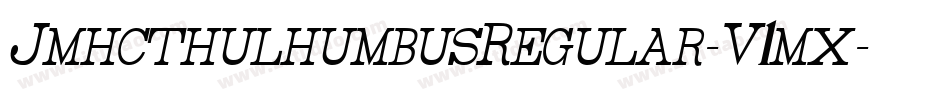 JmhcthulhumbusRegular-V1mx字体转换