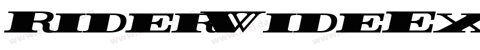 RiderWideExpandedExtrablackItalic-7Yx4字体转换 RiderWideExpandedExtrablackItalic-7Yx4字体转换
