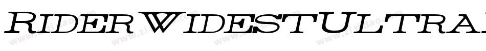 RiderWidestUltraExpandedLightItalic-4RD4字体转换 RiderWidestUltraExpandedLightItalic-4RD4字体转换