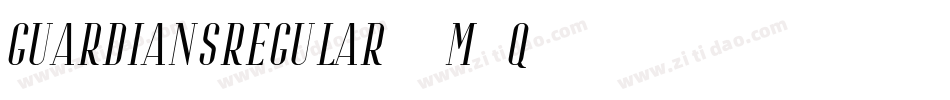 GuardiansRegular-6M0q字体转换