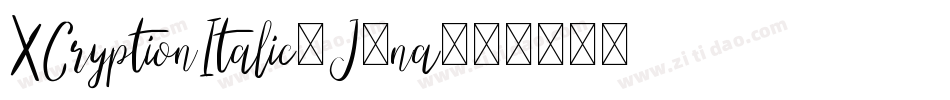XCryptionItalic-J3na字体转换 XCryptionItalic-J3na字体转换