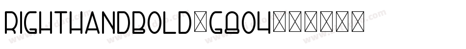 RightHandBold-g8O4字体转换