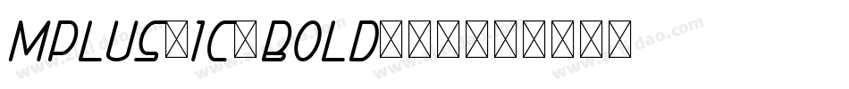 mplus-1c-bold生成器字体转换