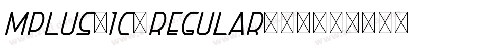 mplus-1c-regular转换器字体转换