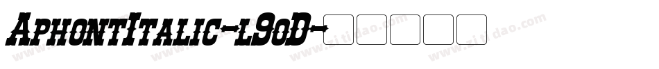 AphontItalic-l9oD字体转换
