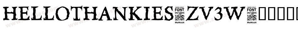 HelloThankies-zv3w字体转换