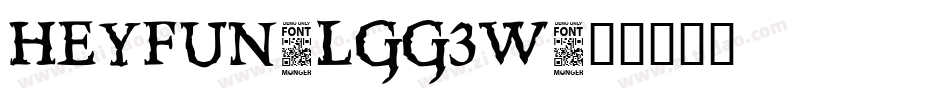 HeyFun-lgg3w字体转换
