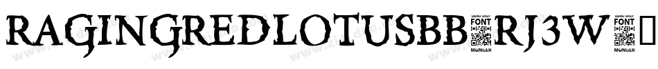 Ragingredlotusbb-RJ3W字体转换 Ragingredlotusbb-RJ3W字体转换