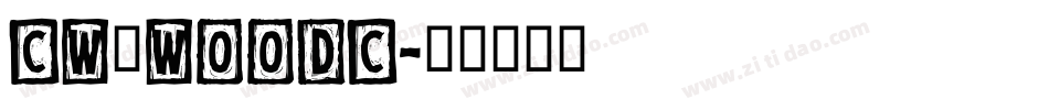 CW_WOODC字体转换
