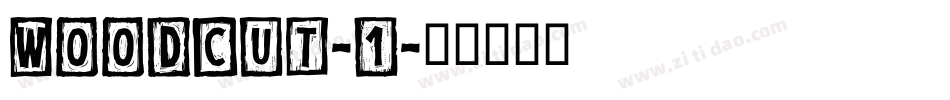 Woodcut-1字体转换