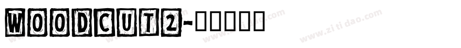 Woodcut2字体转换