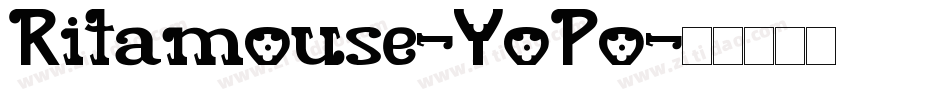 Ritamouse-YoPo字体转换
