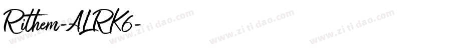 Rithem-ALRK6字体转换