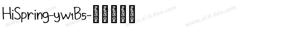 HiSpring-yw1B5字体转换