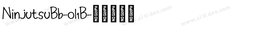 NinjutsuBb-ol1B字体转换 NinjutsuBb-ol1B字体转换