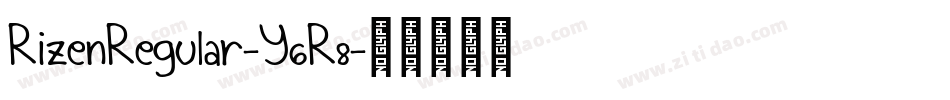 RizenRegular-Y6R8字体转换