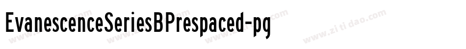 EvanescenceSeriesBPrespaced-pgzO字体转换