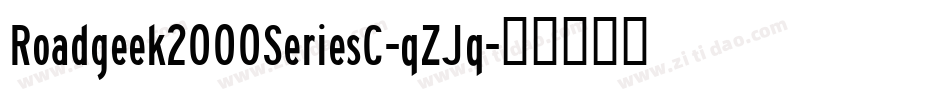 Roadgeek2000SeriesC-qZJq字体转换