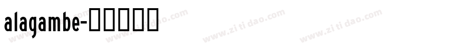 alagambe字体转换