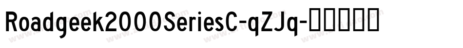 Roadgeek2000SeriesC-qZJq字体转换