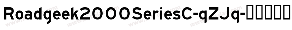 Roadgeek2000SeriesC-qZJq字体转换