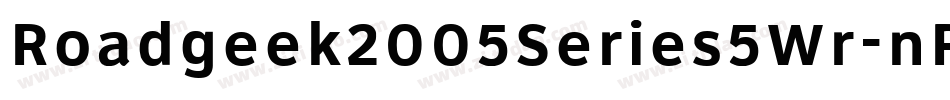 Roadgeek2005Series5Wr-nRJV字体转换