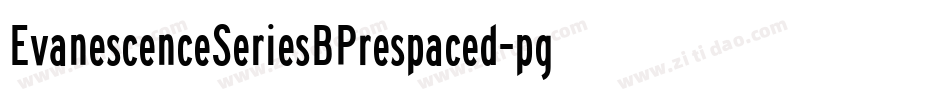 EvanescenceSeriesBPrespaced-pgzO字体转换